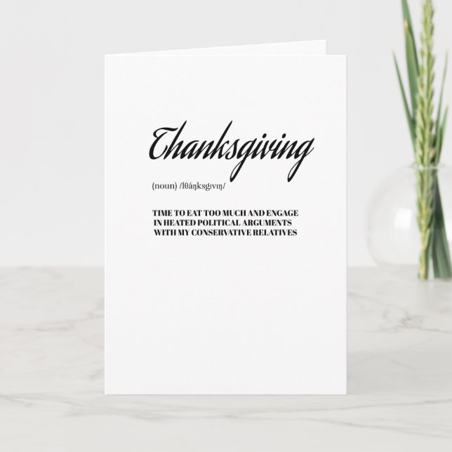 Carte Funny Thanksgiving Conservative Relatives Family (Devant)