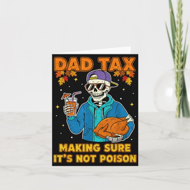 Carte Funny Thanksgiving Dad Tax Skeleton Turkey Day Foo (Devant)