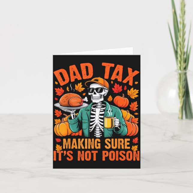 Carte Funny Thanksgiving Dad Tax Skeleton Turkey Day Foo (Devant)