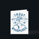 Carte Funny Trout Fly Fishing Birthday Christmas Fathers<br><div class="desc">Funny Trout Fly Fishing Birthday Christmas Fathers</div>