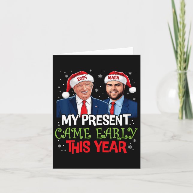 Carte Funny Trump Noël est arrivé au début de cette anné (Devant)