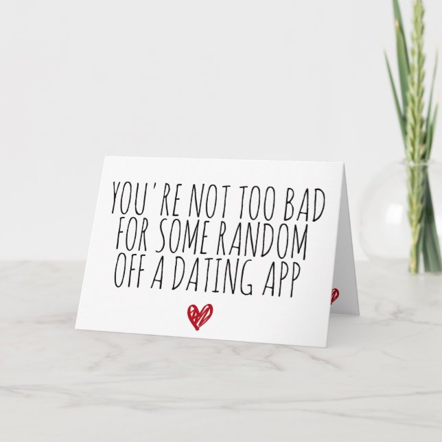 Carte Funny Valentines Day Random Guy Dating App Card (Devant)