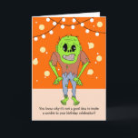 Carte Funny Zombie Birthday Card<br><div class="desc">Drôle carte d'anniversaire zombie qui est personnalisable avec votre message personnalisé.</div>