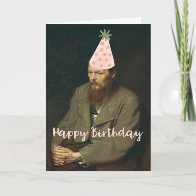 Carte Fyodor Dostoevsky Dit Joyeux Anniversaire ! (Devant)