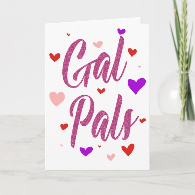 Carte Gal Pals Joyeux Galentines Jour Valentines Amour (Devant)