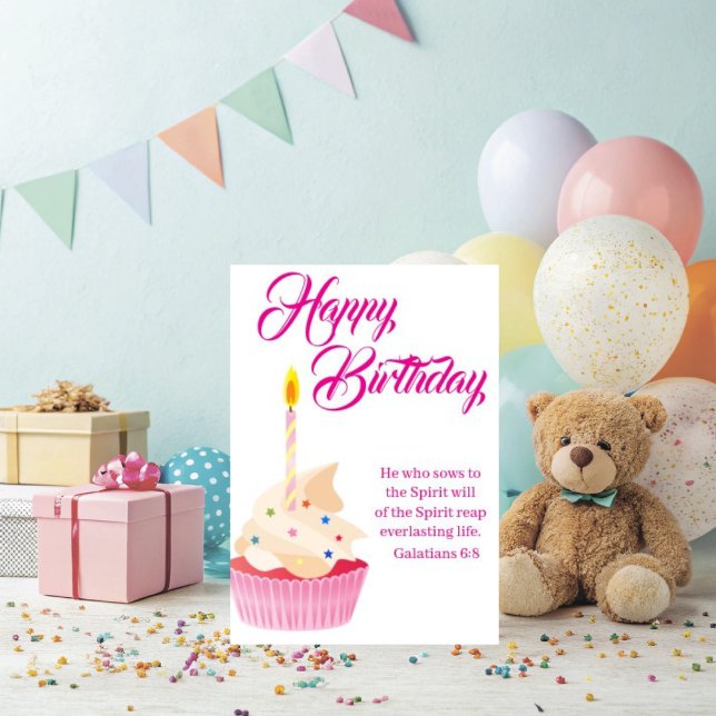 Carte Galatians 6:8 Christian Birthday Wishes (Galatians 6:8 Christian Birthday Wishes will cute cupcake and Bible verse. )