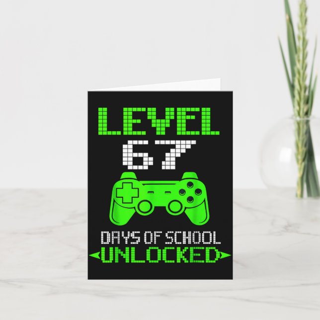 Carte Gamer Level 6 7 Unlocked 100th Day Of School Meme  (Devant)