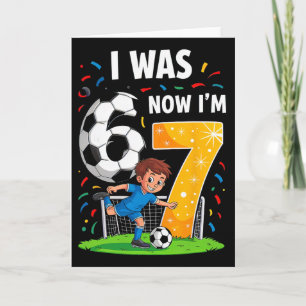 Carte Garçon d'anniversaire J'avais 6 ans Maintenant j'a