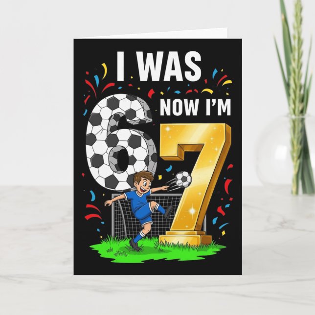 Carte Garçon d'anniversaire J'avais 6 ans Maintenant j'a (Devant)