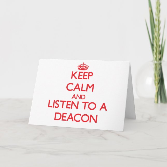 Carte Gardez le calme et écoutez un diacre (Devant)