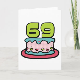 Carte Gâteau d'anniversaire 69 ans