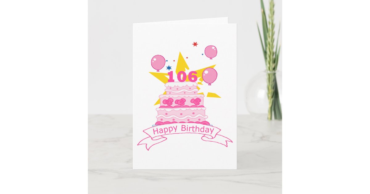 Carte Gateau D Anniversaire De 106 Ans Zazzle Fr