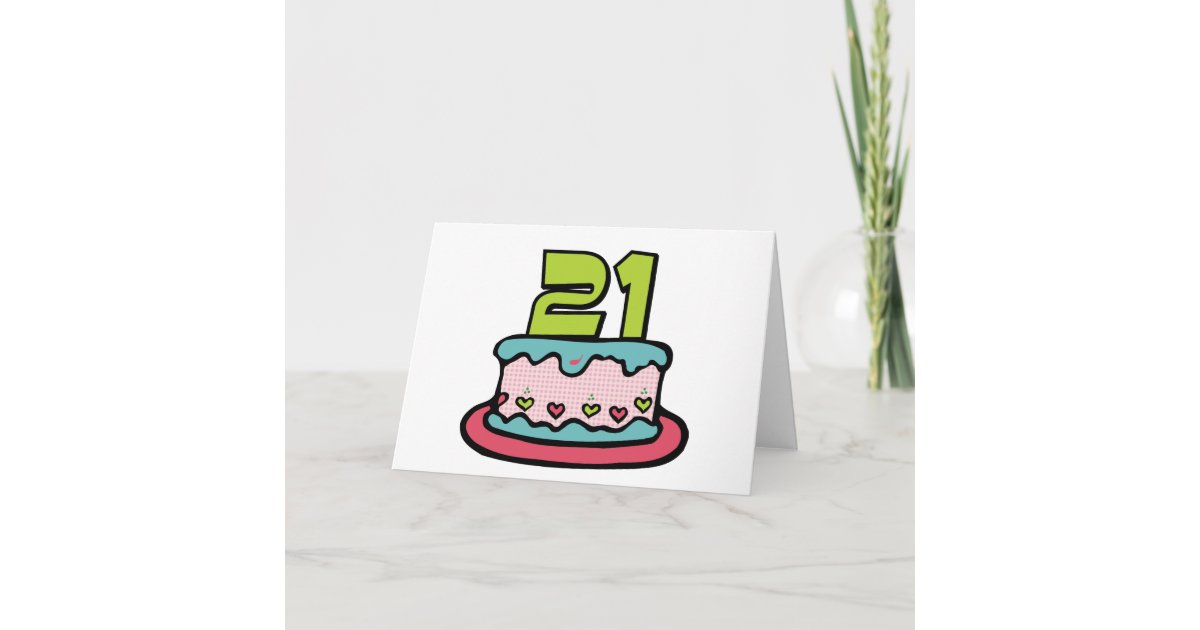 Carte Gateau D Anniversaire De 21 Ans Zazzle Fr
