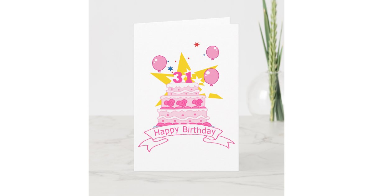 Carte Gateau D Anniversaire De 31 Ans Zazzle Fr