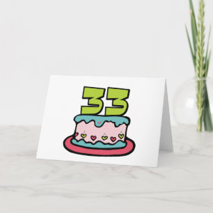 Carte Gâteau d'anniversaire de 33 ans