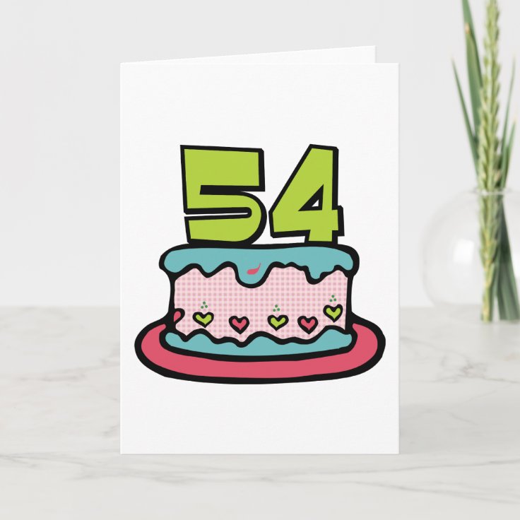 Carte Gateau D Anniversaire De 54 Ans Zazzle Fr