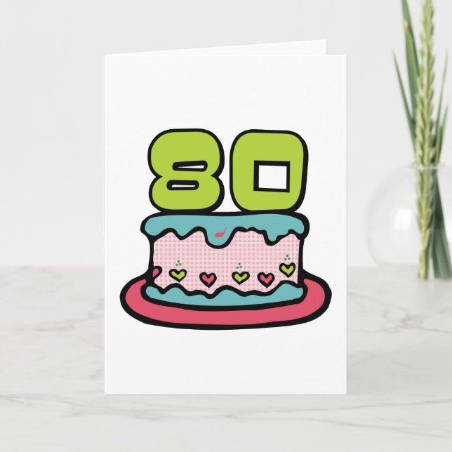 Carte Gâteau d'anniversaire de 80 ans (Devant)