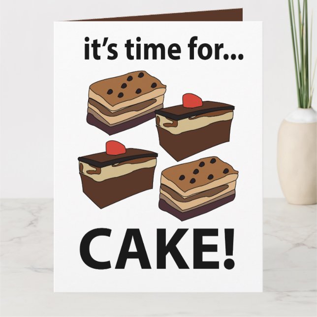 Carte Gâteau Il Est Temps Pour Le Gâteau (Devant)