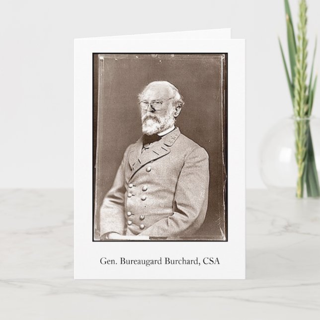 Carte Gen. Bureaugard Burchard, CSA (Devant)