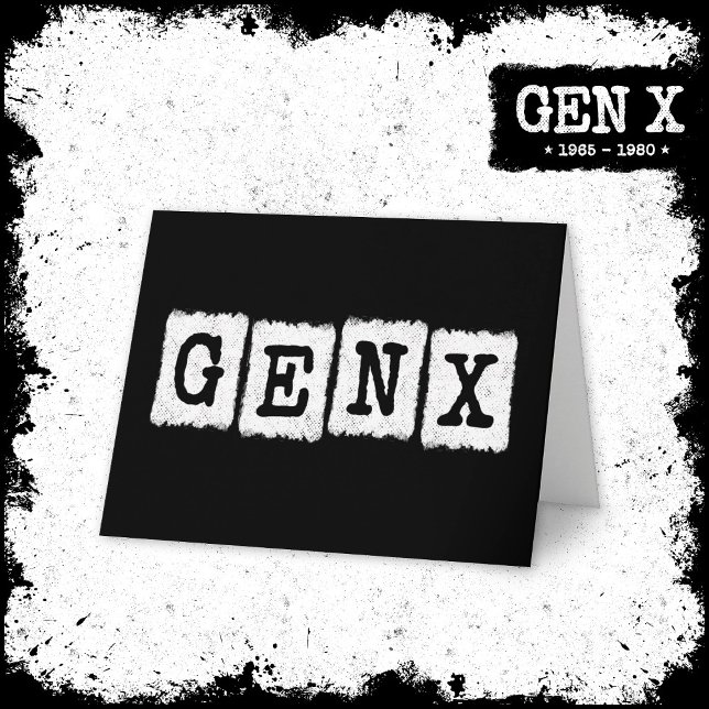 Carte Gen X Gen Xer Génération X Gen X (Créateur téléchargé)