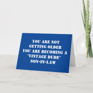 CARTE "GENDRE" *VOUS ÊTES UN TYPE À L'ANCIENNE* ANNIVERS