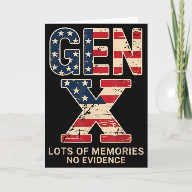 Carte Génération X Beaucoup De Souvenirs Pas De Preuve D (Devant)