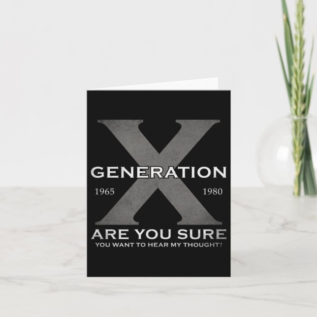 Carte Génération X Est Sûr Veut Entendre Pensées Rétro (Devant)
