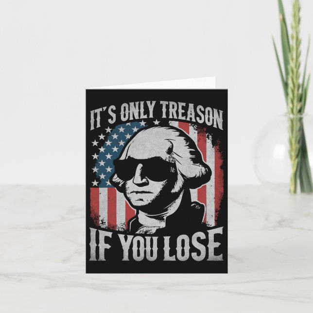 Carte George Washington C'est seulement de la trahison s (Devant)
