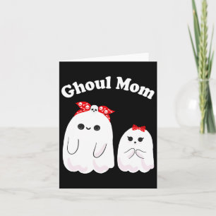 Carte Ghoul Mom Funny Halloween maman Fantôme