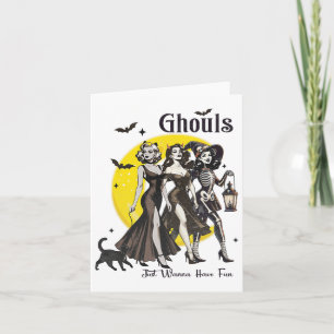 Carte Ghouls veut juste avoir des femmes amusantes Drôle