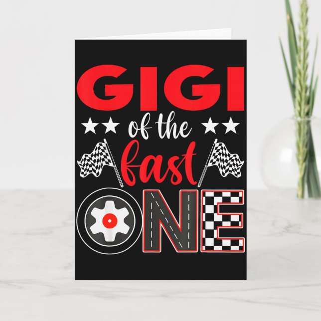 Carte Gigi Of The Fast One Birthday 1st Race Car Family  (Devant)