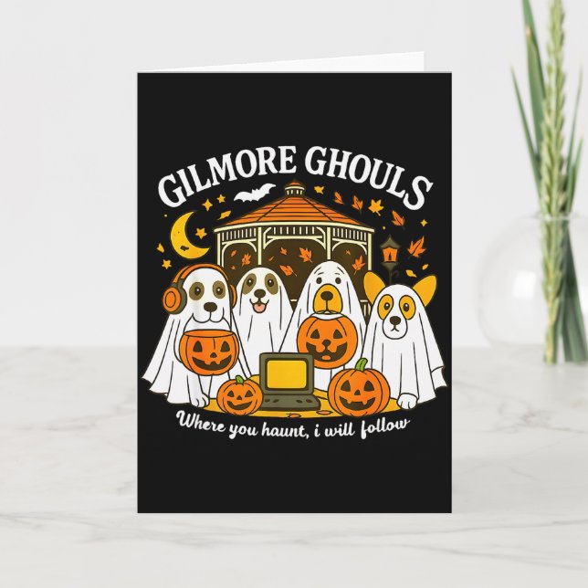Carte Gilmore Ghouls Où vous hantez je suivrai Hallo (Devant)