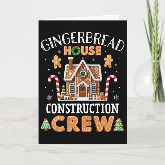Carte Gingerbread House Construction Crew Kids Men Women (Devant)