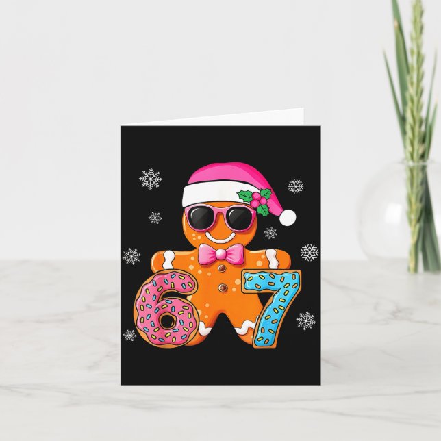 Carte Gingerbread Six Seven 67 Meme 6 7 Funny Christmas  (Devant)