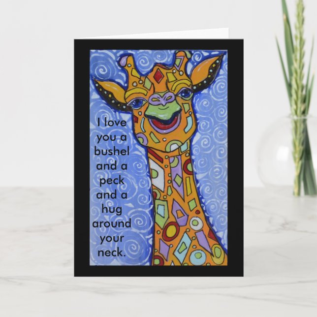 Carte Giraffe Happy I Love You a Bushel and a Peck Hug (Devant)