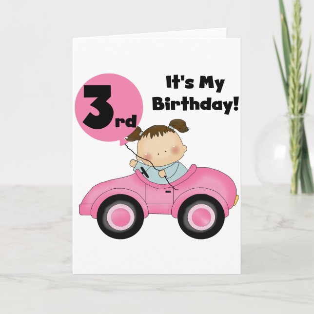 Carte Girl in Pink Car 3e Anniversaire Tshirts et cadeau (Devant)
