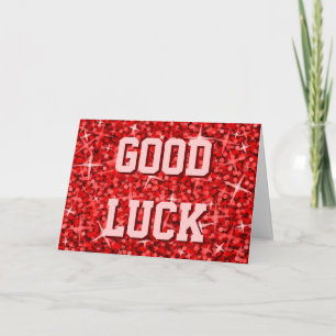 Carte Glitz Red 'Good Luck' 'Your Text'