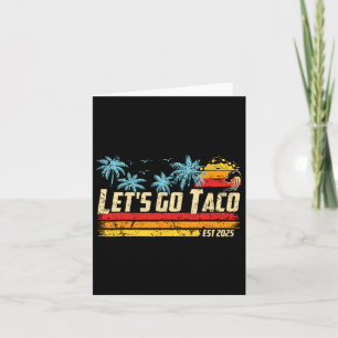 Carte Go Taco Est 2025 Funny Retro Golfe de Taco Ch