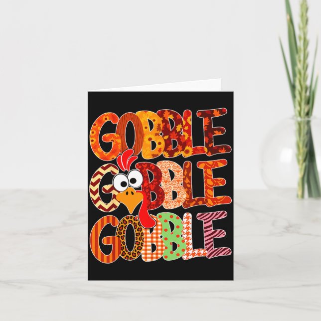 Carte Gobble Gobble Funny Turkey Thanksgiving Women Girl (Devant)