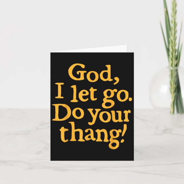 Carte God I Let Go Do Your Thang Christian Faith Bible & (Devant)