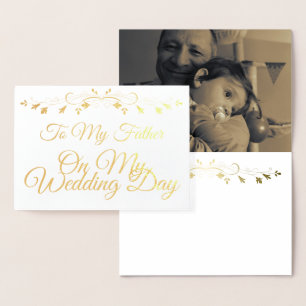 Carte Gold Foil à mon père le jour de mon mariage