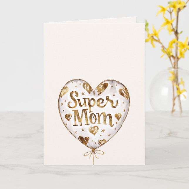 Carte Gold Hearts Balloon Super Mom (mother's day)    (Fleur jaune)