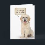 Carte Golden Retriever Puppy 80th Birthday<br><div class="desc">Joli chiot de récupération d'or sur blanc avec bulle vocale pour l'humour de 80ème anniversaire. L'âge d'anniversaire peut être modifié.</div>