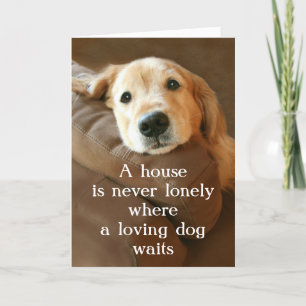 Carte Golden Retriever Une Maison N'Est Jamais Seule