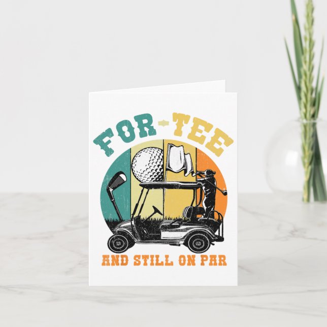 Carte Golf 40e Anniversaire Fourty Toujours Sur Par Funn (Devant)