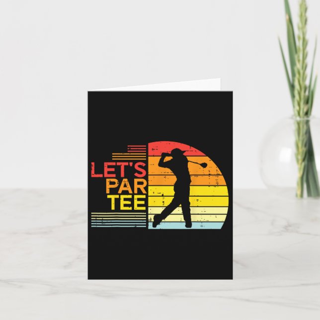 Carte Golf Lets Par Tee Funny Golfing Golfing Papa Homme (Devant)