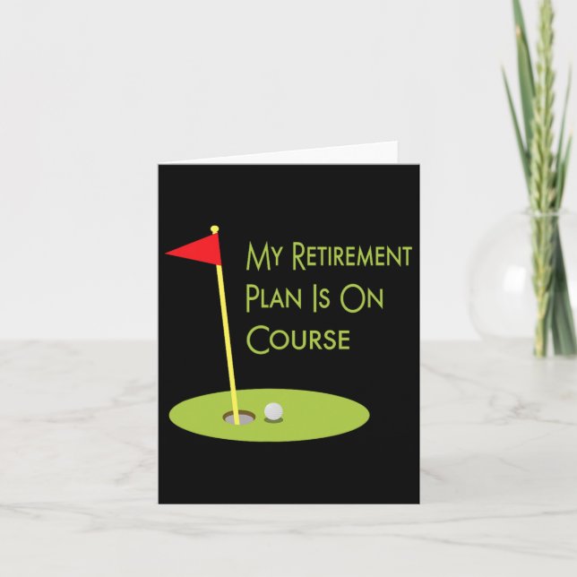 Carte Golf Thème Poison For Retiree My Retirement Plan I (Devant)