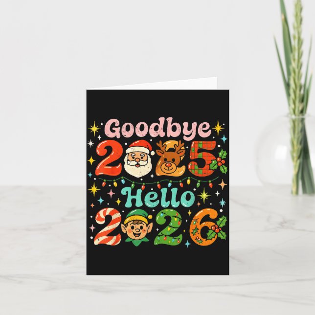 Carte Goodbye 2025 Hello 2026 Cute Christmas New Year  (Devant)