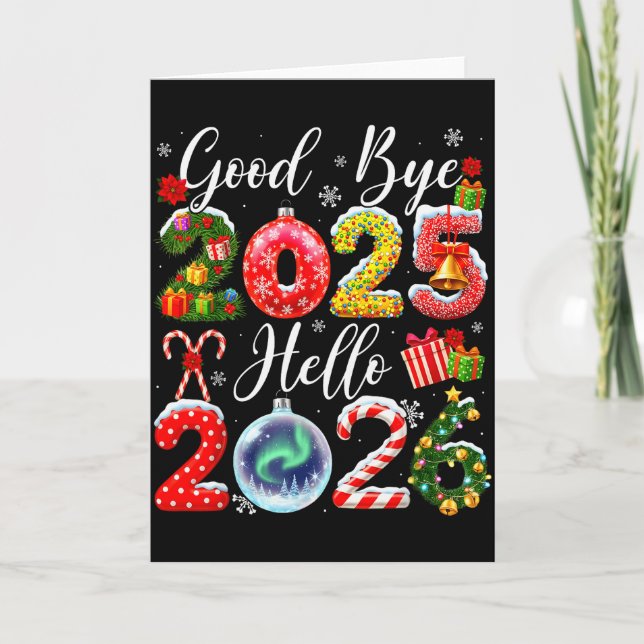 Carte Goodbye 2025 Hello 2026 Merry Christmas Happy New  (Devant)