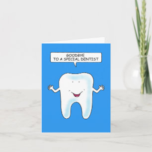 Carte Goodbye to a Special Dentist